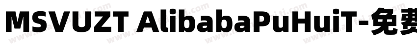 MSVUZT AlibabaPuHuiT字体转换